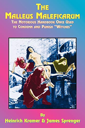 The Malleus Maleficarum