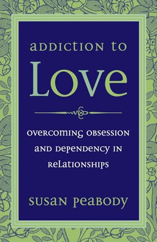 Addiction to Love