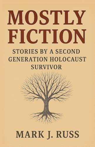 MOSTLY FICTION