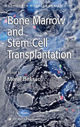 Bone Marrow and Stem Stell Transplantation