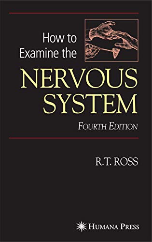 How to Examine the Nervous System