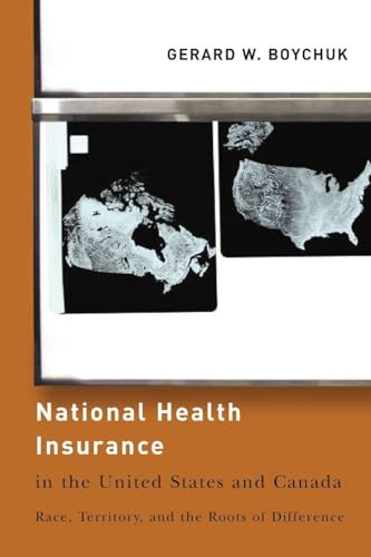 National Health Insurance in the United States and Canada