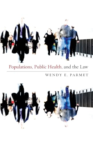 Populations, Public Health, and the Law