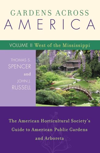 Gardens Across America, West of the Mississippi