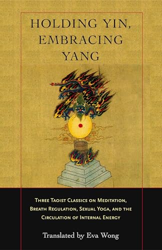 Holding Yin, Embracing Yang