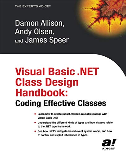 Visual Basic .Net Class Design Handbook