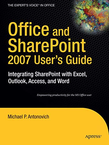 Office and Sharepoint 2007 User's Guide