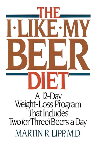 The I-Like-My-Beer Diet