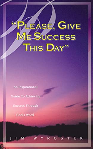 'Please, Give Me Success This Day'