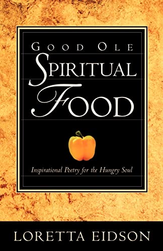Good Ole Spirtual Food