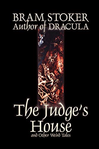 The Judge's House and Other Weird Tales by Bram Stoker, Fiction,Literary, Horror, Short Stories