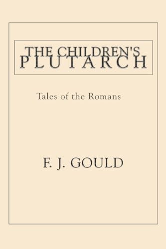 The Children's Plutarch