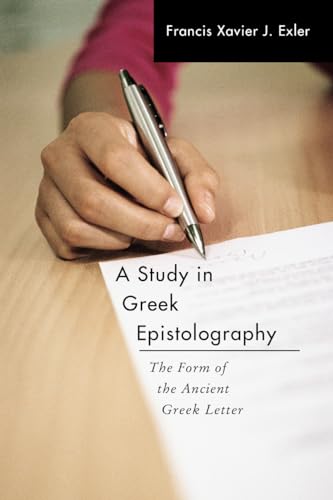 A Study in Greek Epistolography