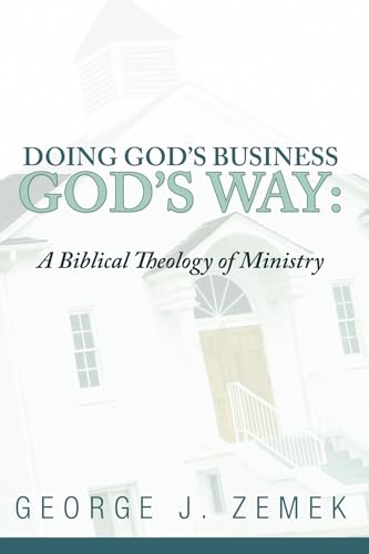 Doing God's Business God's Way