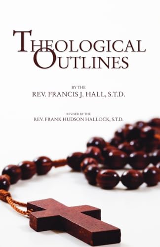 Theological Outlines