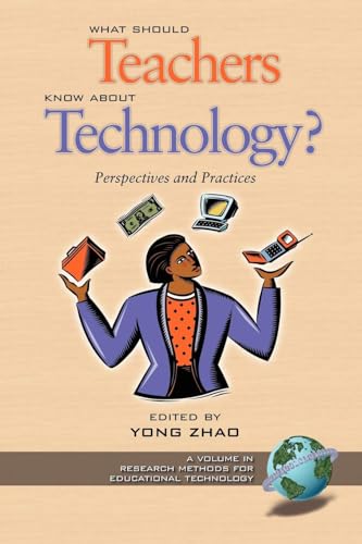 What Should Teachers Know about Technology?