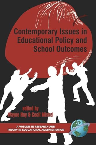 Contemporary Issues in Educational Policy and School Outcomes (Hc)