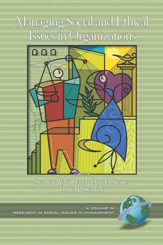 Managing Social and Ethical Issues in Organizations (PB)