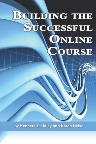 Building the Successful Online Course (PB)