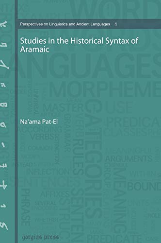 Studies in the Historical Syntax of Aramaic