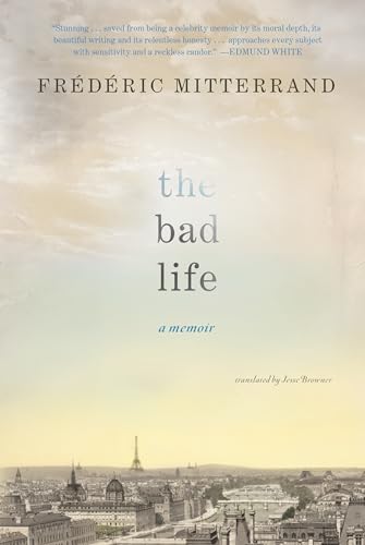 The Bad Life