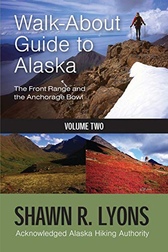 Walk About Guide To Alaska 2