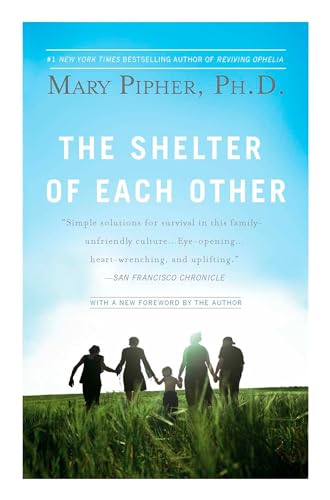 The Shelter of Each Other
