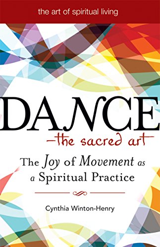 Dance-The Sacred Art