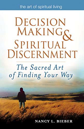 Decision Making & Spiritual Discernment