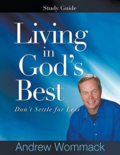 Living in God's Best Study Guide
