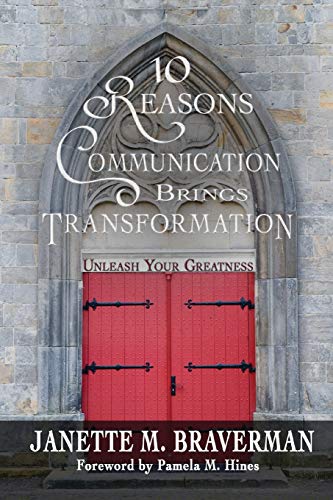 10 Reasons Communication Brings Transformation