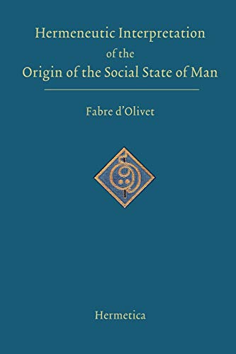 Hermeneutic Interpretation of the Origin of the Social State of Man