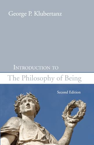 Introduction to the Philosophy of Being, Second Edition
