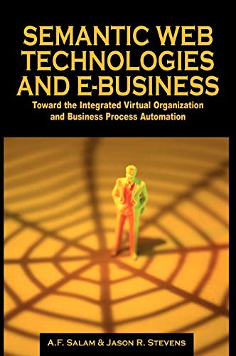 Semantic Web Technologies and E-Business
