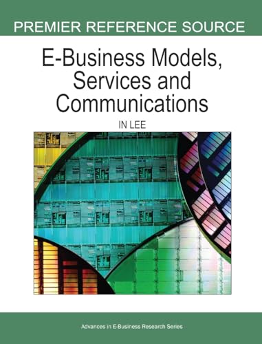 E-Business Models, Services, and Communications
