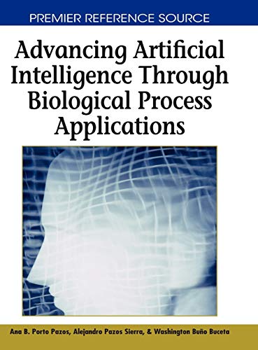 Advancing Artificial Intelligence through Biological Process Applications