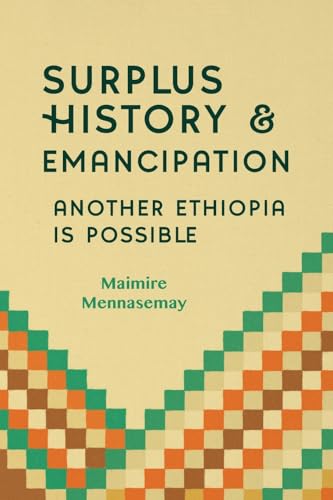 Surplus History - Another Ethiopia is Possible