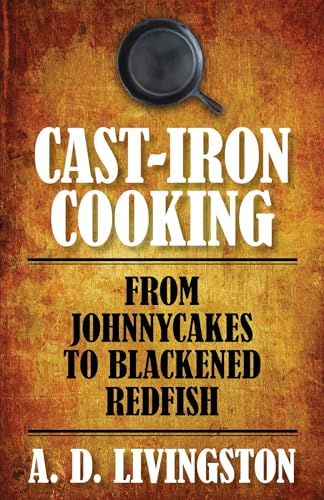 Cast-Iron Cooking