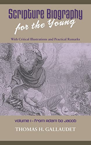 Scripture Biography for the Young