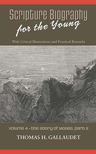Scripture Biography for the Young