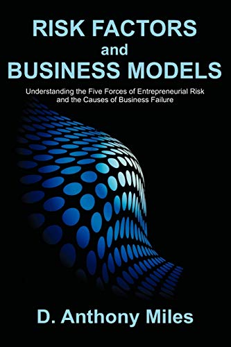 Risk Factors and Business Models