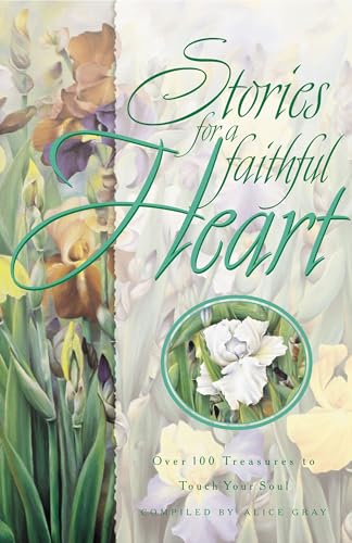 STORIES FOR A FAITHFUL HEART