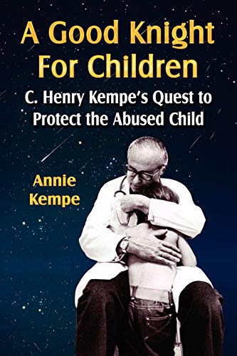 A GOOD KNIGHT FOR CHILDREN