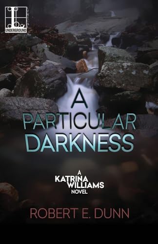 A Particular Darkness