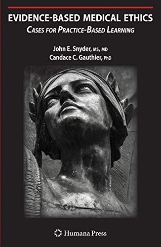 Evidence-Based Medical Ethics