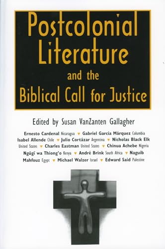 Postcolonial Literature and the Biblical Call for Justice