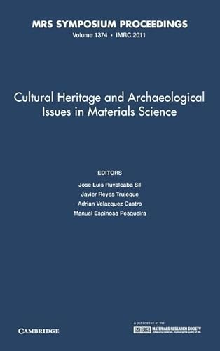 Cultural Heritage and Archaeological Issues in Materials Science