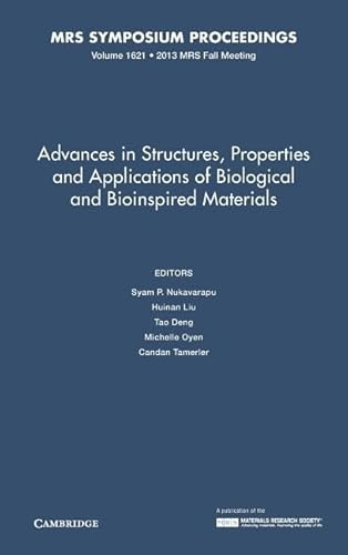Advances in Structures, Properties and Applications of Biological and Bioinspired Materials