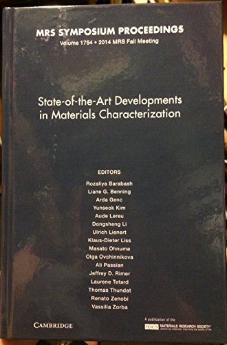 State-of-the-Art Developments in Materials Characterization