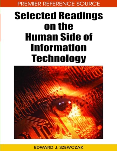 Selected Readings on the Human Side of Information Technology